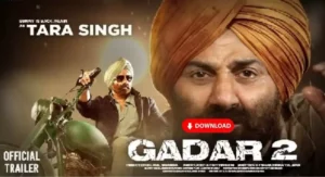 Gadar 2 Movie Download - 480p, 720p, 1080p